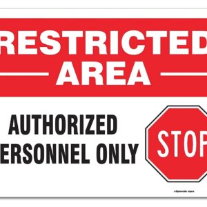 eSplanade Restricted Area Sign, Authorized Personnel Only Sign Sticker Decal - Easy to Mount Weather Resistant Long Lasting Ink (Size -10" x 7")