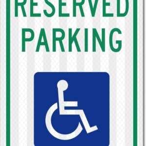 eSplanade Handicap Reserved Parking Self Glowing Retro Reflective Sign Sticker Decal - Easy to Mount Weather Resistant Long Lasting Ink - (Size -12"x18")