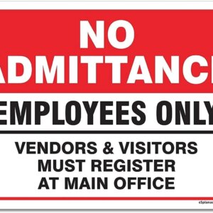 eSplanade No Admittance Sign, Employees Only Sign Sticker Decal - Easy to Mount Weather Resistant Long Lasting Ink (Size 10"x14")