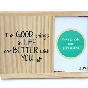 IVEI wooden photoframe for wall and desk - Good things in life - love quote - gifts for partner - love